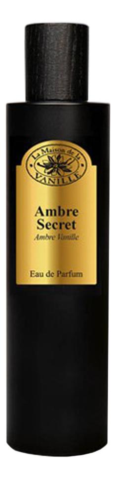 1062dbb11bfeefbb394d159eedf9dad0 La Maison de la Vanille Ambre Secret парфюмерная вода 100мл — изображение 1