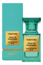 Tom Ford Sole di Positano парфюмерная вода 50мл