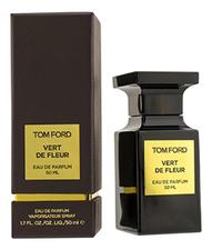 Tom Ford Vert de Fleur парфюмерная вода 50мл