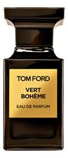 Tom Ford Vert Boheme парфюмерная вода 250мл