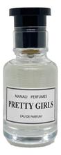 Manali Perfumes Pretty Girls парфюмерная вода 50мл