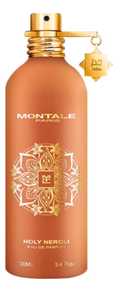 610b4c441a00a533a093b9205d166267 Montale Holy Neroli парфюмерная вода — изображение 1