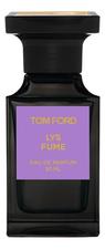 Tom Ford Lys Fume парфюмерная вода 50мл уценка