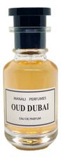 Manali Perfumes Oud Dubai парфюмерная вода 50мл